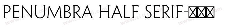Penumbra Half Serif字体转换